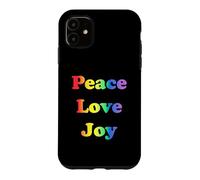Peace Love Joy Rainbow Pride Case for iPhone 11