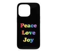 Peace Love Joy Rainbow Pride Case for iPhone 13 Pro