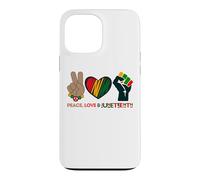 Peace Love & Juneteenth Celebrate Freedom Independence Day Case for iPhone 13 Pro Max
