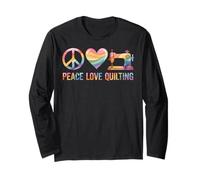 Peace Love Quilting Quilter Funny Quilt Long Sleeve T-Shirt