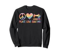 Peace Love Quilting Quilter Funny Quilt Sweatshirt