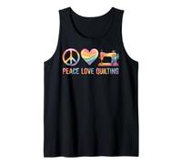 Peace Love Quilting Quilter Funny Quilt Tank Top