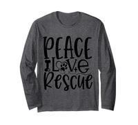 Peace Love Rescue Paw Print Statement for Dog Lovers Long Sleeve T-Shirt