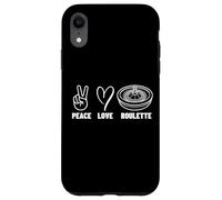 Peace Love Roulette Men Women Casino Funny Roulette Case for iPhone XR