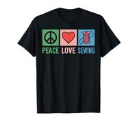 Peace Love Sewing Funny Sewer Quilting T-Shirt