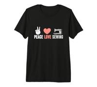 Peace Love Sewing Quilting Seamstress Sewing Machine Premium T-Shirt