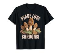Peace Love Shrooms Morel Mushroom Foraging T-Shirt