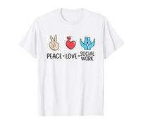 Peace Love Socialwork Social Worker T-Shirt