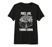 Peace Love Tornado Chasing Meteorologist Storm Expert Premium T-Shirt