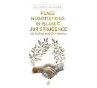 Peace Negotiations in Islamic Jurisprudence