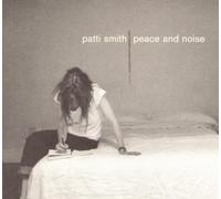 Peace & Noise by Patti Smith (1999-03-23)