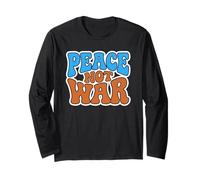 Peace Not War Retro Groovy 70s Hippie Aesthetic Typography Long Sleeve T-Shirt