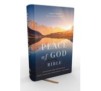 Peace of God Bible: Discover and Experience God's Shalom Throughout the Bible (N