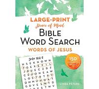 Peace of Mind Bible Word Search: Words of Jesus: 150 Puzzles to Enjoy!