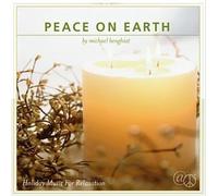 Peace On Earth, Holiday Music for Relaxation