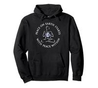 Peace on Earth Starts with Peace Within - Buddhist Buddhism Pullover Hoodie