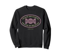 Peace on Earth Truth in Heaven Christian Globe Bible Verse Sweatshirt