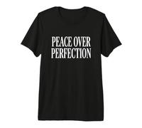 Peace Over Perfection Burnout Relief Typography Motivation Premium T-Shirt