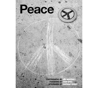 Peace: Photographs By Jim Marshall