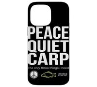 Peace Quiet Carp The Only Three Things I Need Case for iPhone 14 Pro Max