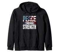 Peace Through Strength Trump Patriot Zip Hoodie