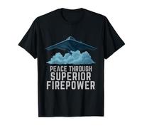 Peace Through Superior Firepower B-2 Spirit Bomber Airplane T-Shirt