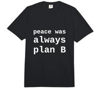 Peace was Always Plan B Funny Political Satire Comfort Colors Adult Heavyweight T-Shirt
