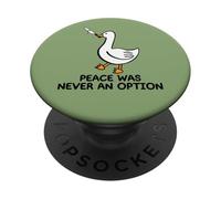 Peace Was Never An Option - Funny Goose PopSockets Swappable PopGrip