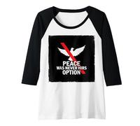 Peace was Never Hirs Option: Defiant Dove Statement Raglan Baseball Tee, Women, Black/White, XXL