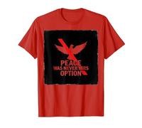 Peace was Never Hirs Option: Defiant Dove Statement T-Shirt, Men, Red, 3XL
