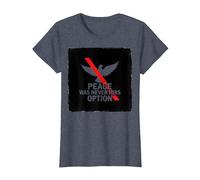 Peace was Never Hirs Option: Defiant Dove Statement T-Shirt, Women, Heather Blue, S