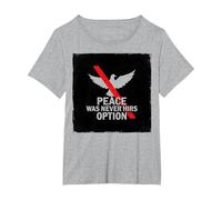 Peace was Never Hirs Option: Defiant Dove Statement T-Shirt, Women's Plus, Heather Grey, 1X