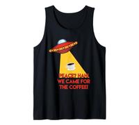 Peace? We Came for The Coffee! Coffee Lover, Alien Spaceship Tank Top