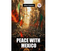 Peace with Mexico