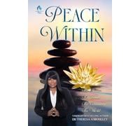 Peace Within: The Home The School The Community The World