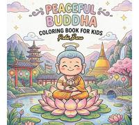 Peaceful Buddha: A Simple Buddha Coloring Book for Kids