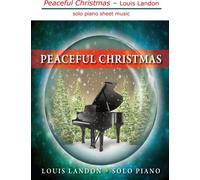 Peaceful Christmas - Solo Piano: Solo Piano Sheet Music