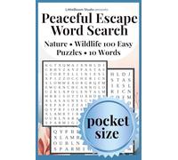 Peaceful Escape Pocket Edition: Word Search | Nature • Wildlife | 100 Easy Puzzles • 10 Words (Pocket Peaceful Escape)
