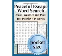 Peaceful Escape Pocket Edition: Word Search | Ocean • Weather • Plants | 100 Puzzles • 15 Words (Pocket Peaceful Escape)