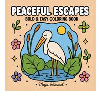 Peaceful Escapes - A Bold & Easy Coloring Book for Teens and Adults: 40 Landscape Designs for Relaxation and Mindful Moments (Calm Escape Collection)