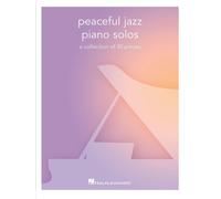 Peaceful Jazz Piano Solos. a collection of 30 pieces