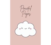 Peaceful Pages: 6 x 9 Blank Lined Journal - Self-Care Writing Notebook for Women, Emotional Healing Gift, and Mental Health Support Tool