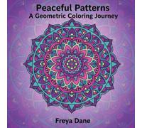 Peaceful Patterns A Geometric Coloring Journey