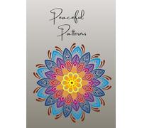 Peaceful Patterns: A Mandala Coloring Retreat