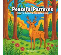 Peaceful Patterns: Mindful Coloring for Relaxation