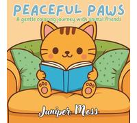 Peaceful Paws: A Gentle Coloring Journey with Animal Friends