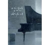 Peaceful Piano Playlist