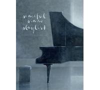 Peaceful Piano Playlist Book [Softcover] Piano Faber Music