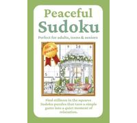 Peaceful Sudoku Puzzle: Easy-to-Read Grids, Normal Difficulty, Relaxing & Stress-Free Puzzles | 6 x 9 inches, 110 pages | 50+ Sudoku Puzzles | ... (Relaxation & Peaceful Sudoku Puzzle Series)