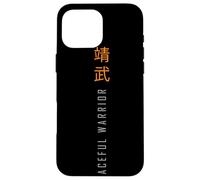Peaceful_Warrior Case for iPhone 16 Pro Max
